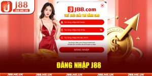 Hướng Dẫn Đăng Nhập J88: Bước Vào Thế Giới Cá Cược Online