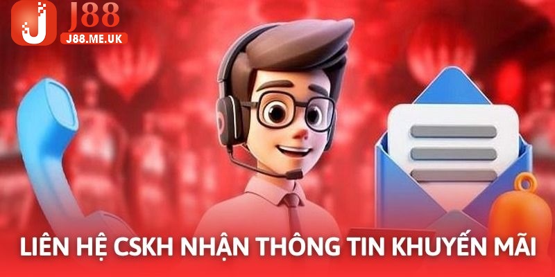 Cập nhật thông tin ưu đãi kịp thời để tham gia dễ dàng