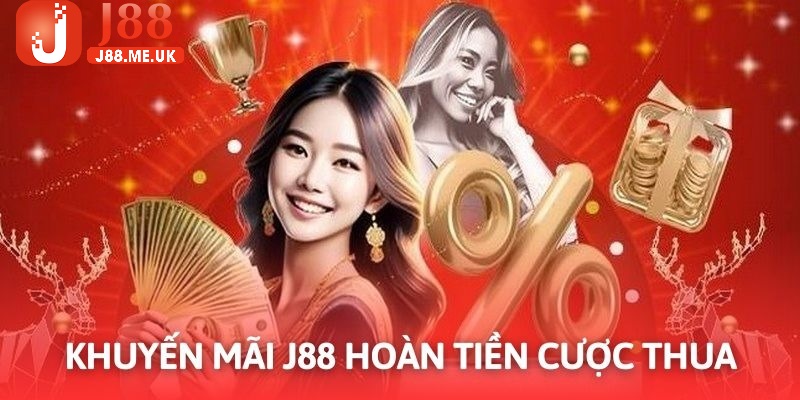 Khuyến mãi J88 hỗ trợ hoàn theo tổng cược thua giá trị cao